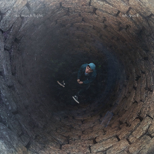 So Much Light: Oh Yuck - VINYL LP "VINYLBADGES"