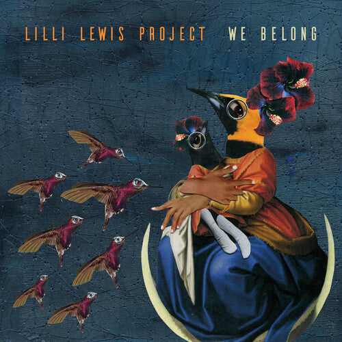 The Lilli Lewis Project: We Belong - VINYL LP "VINYLBADGES"