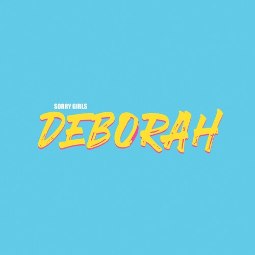 Sorry Girls: Deborah - VINYL LP "VINYLBADGES"