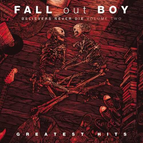 Fall Out Boy: Believers Never Die, Vol. 2 - VINYL LP "VINYLBADGES"