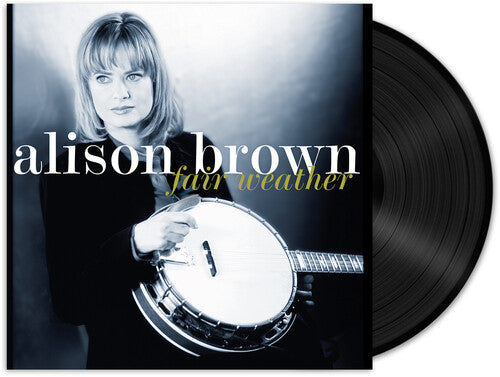 Alison Brown: Fair Weather - VINYL LP "VINYLBADGES"