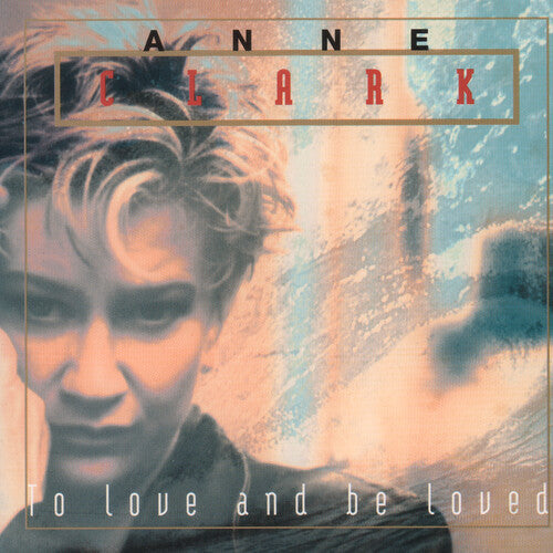 Anne Clark: To Love And Be Loved - VINYL LP "VINYLBADGES"