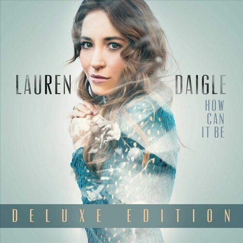 Lauren Daigle: How Can It Be (Deluxe Edition) - VINYL LP "VINYLBADGES"
