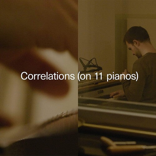 Carlos Cipa: Correlations (on 11 pianos) - VINYL LP "VINYLBADGES"