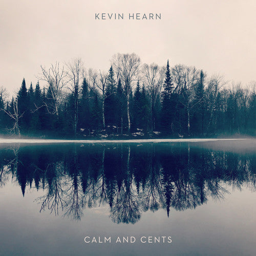 Kevin Hearn: Calm + Cents - VINYL LP "VINYLBADGES"