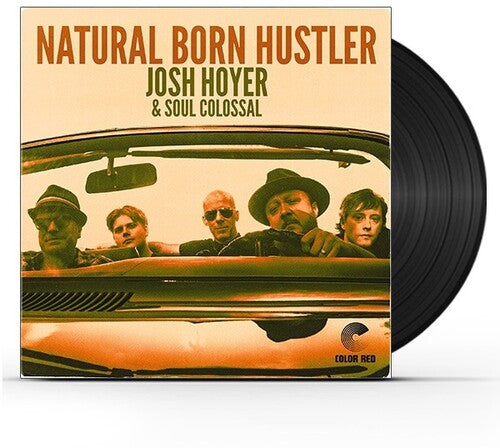 Josh Hoyer: Natural Born Hustler - VINYL LP "VINYLBADGES"