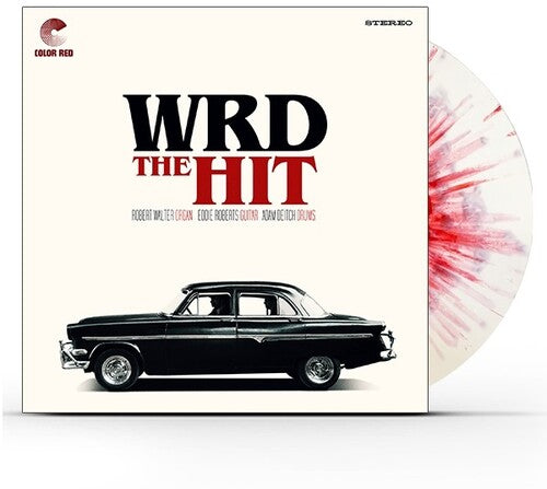 W.R.D. Trio: The Hit (White Blood-Spletter Vinyl) - VINYL LP "VINYLBADGES"