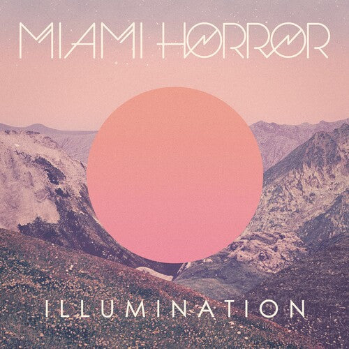 Miami Horror: Illumination - VINYL LP "VINYLBADGES"