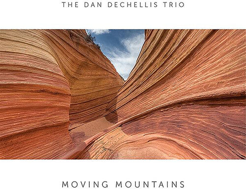 Dan Dechellis Trio: Moving Mountains - VINYL LP "VINYLBADGES"