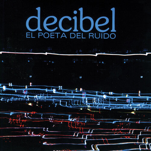 Decibel: El Poeta del Ruido - VINYL LP "VINYLBADGES"