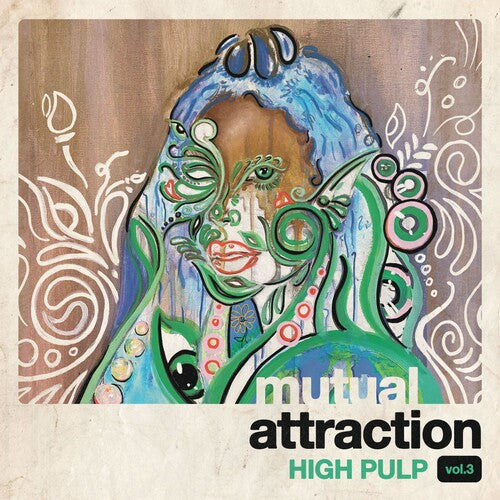 High Pulp: Mutual Attraction Vol. 3 (rsd) - VINYL LP "VINYLBADGES"
