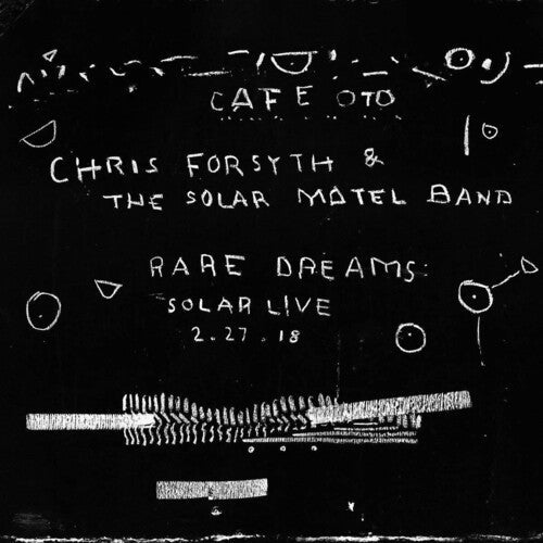 Chris Forsyth & the Solar Motel Band: Rare Dreams: Solar Live 2 - VINYL LP "VINYLBADGES"