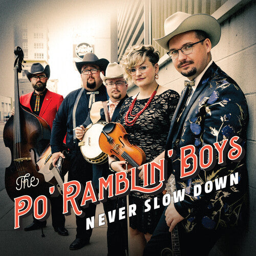 The Po' Ramblin Boys: Never Slow Down - VINYL LP "VINYLBADGES"