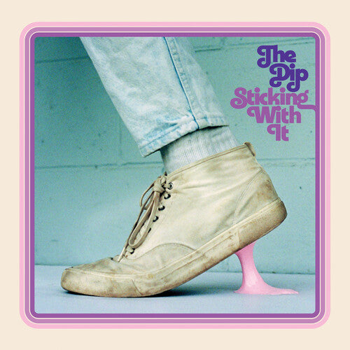 The Dip: Sticking With It - VINYL LP "VINYLBADGES"
