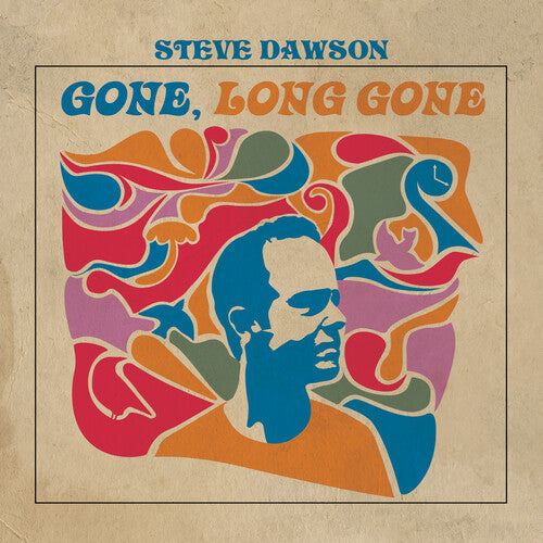 Steve Dawson: Gone, Long Gone - VINYL LP "VINYLBADGES"