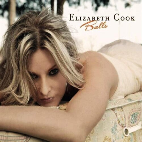 Elizabeth Cook: Balls - VINYL LP "VINYLBADGES"