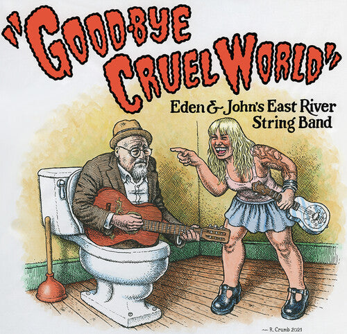 East River String Band: Good-Bye Cruel World - VINYL LP "VINYLBADGES"