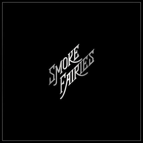 Smoke Fairies: Singles - VINYL LP "VINYLBADGES"
