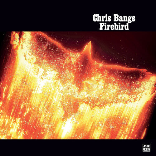 Chris Bangs: Firebird - VINYL LP "VINYLBADGES"