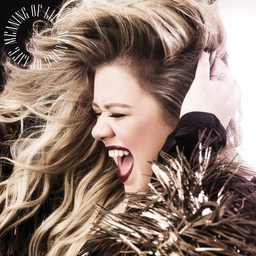 Kelly Clarkson: Meaning Of Life - VINYL LP "VINYLBADGES"