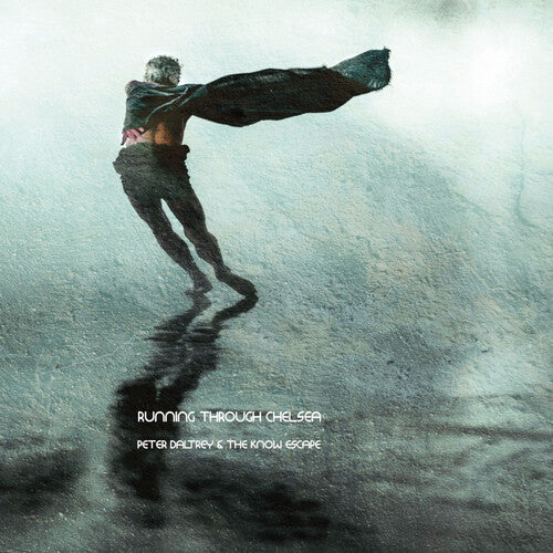 Peter Daltrey & the Know Escape: Running Through Chelsea - VINYL LP "VINYLBADGES"