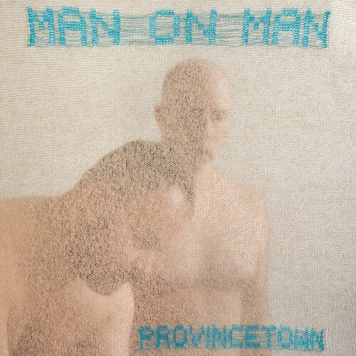 Man on Man: Provincetown - VINYL LP "VINYLBADGES"
