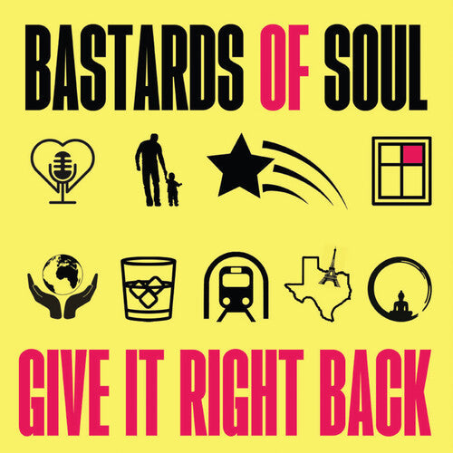 Bastards of Soul: Give It Right Back - VINYL LP "VINYLBADGES"