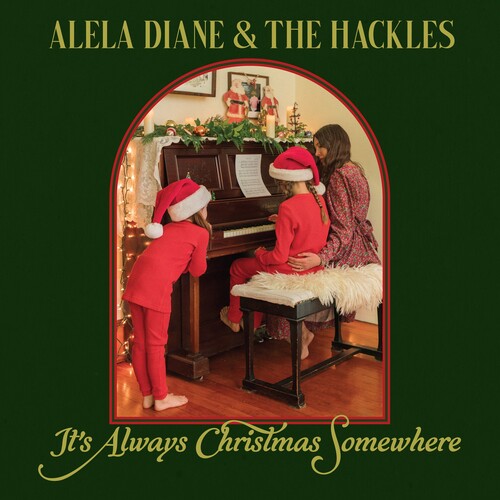 Alela Diane & The Hackles: It's Always Christmas Somewhere - VINYL LP "VINYLBADGES"