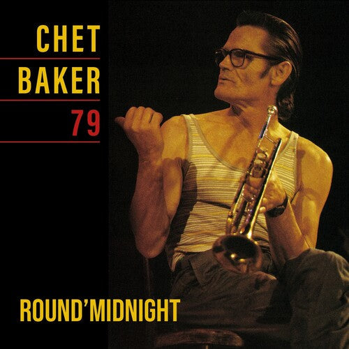 Chet Baker: Round Midnight 79 - VINYL LP "VINYLBADGES"