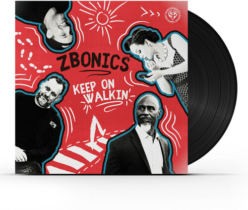 Zbonics: Keep on Walkin' - VINYL LP "VINYLBADGES"