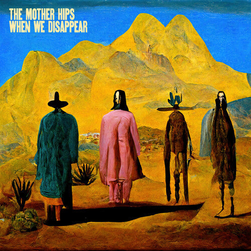 The Mother Hips: When We Disappear - VINYL LP "VINYLBADGES"