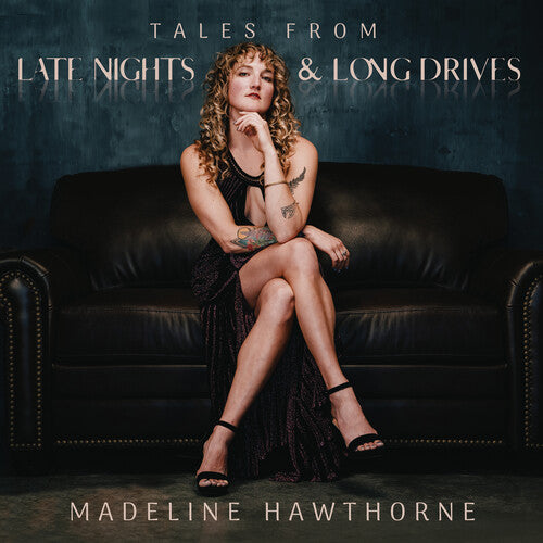 Madeline Hawthorne: Tales From Late Nights & Long Drives - VINYL LP "VINYLBADGES"