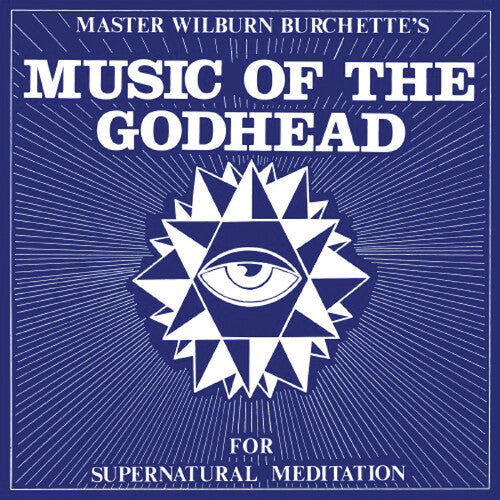 Master Wilburn Burchette: Music of the Godhead - VINYL LP "VINYLBADGES"