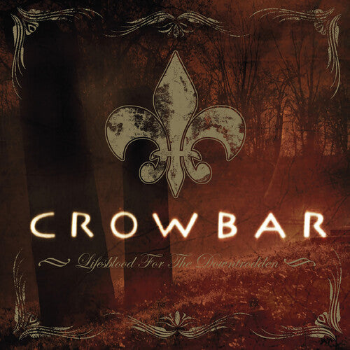 Crowbar: Lifesblood for the Downtrodden - VINYL LP "VINYLBADGES"