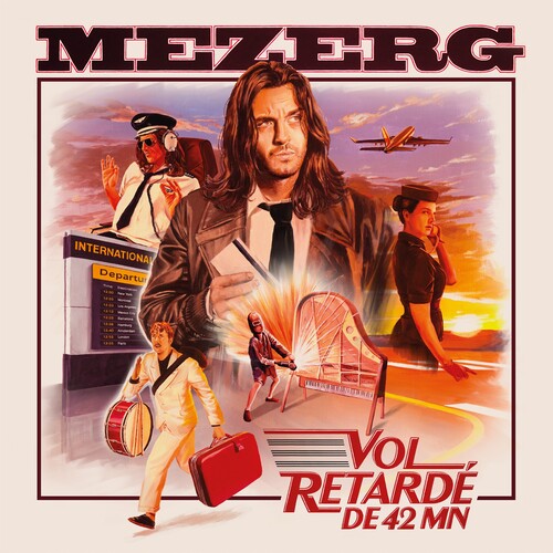 Mezerg: Mezerg - Vol Retardé DE 42 MN - VINYL LP "VINYLBADGES"