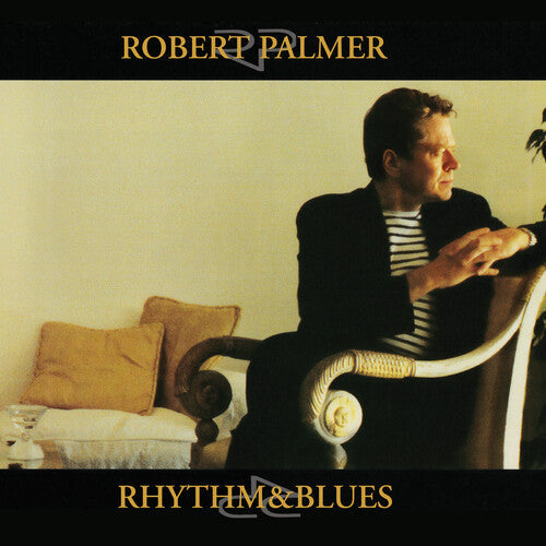 Robert Palmer: Rhythm & Blues - VINYL LP "VINYLBADGES"