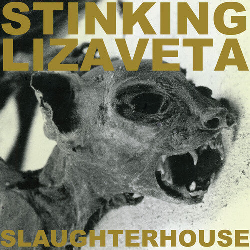 Stinking Lizaveta: Slaughterhouse - VINYL LP "VINYLBADGES"