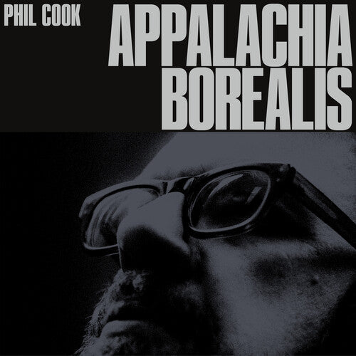 Phil Cook: Appalachia Borealis - VINYL LP "VINYLBADGES"