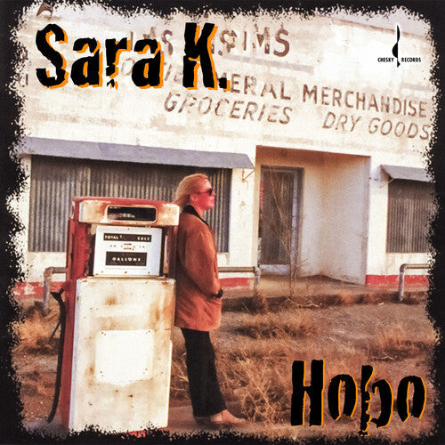 Sara K: Hobo - LP - VINYL LP "VINYLBADGES"