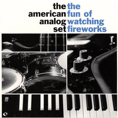 The American Analog Set: The Fun of Watching Fireworks - VINYL LP "VINYLBADGES"