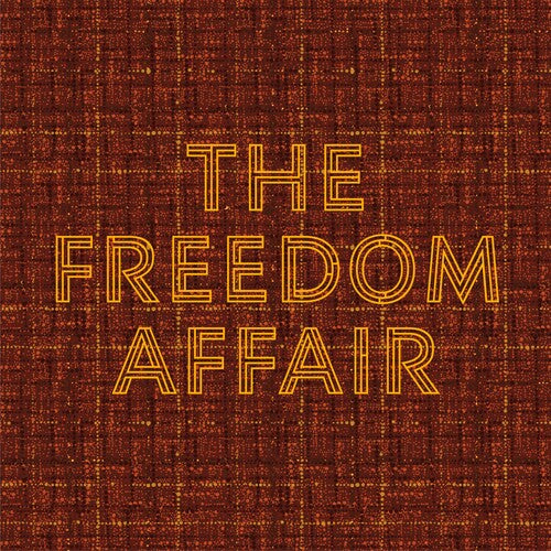 Freedom Affair: The Freedom Affair - Orange/Black - VINYL LP "VINYLBADGES"