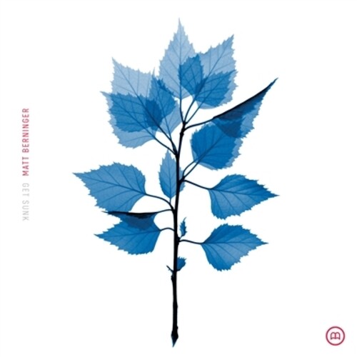 Matt Berninger: Get Sunk - VINYL LP "VINYLBADGES"