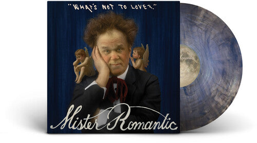 Mister Romantic: What's Not to Love? - Blue - VINYL LP "VINYLBADGES"