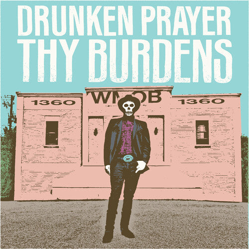 Drunken Prayer: Thy Burdens - VINYL LP "VINYLBADGES"