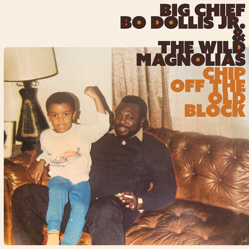 Big Chief Bo Dollis Jr. & the Wild Magnolias: Chip Off the Old Block - VINYL LP "VINYLBADGES"