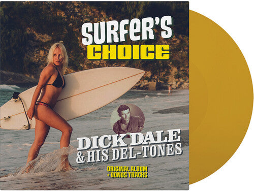 Dick Dale & His Del-Tones: Surfer's Choice - Ltd 180gm Transparent Yellow Vinyl - VINYL LP "VINYLBADGES"