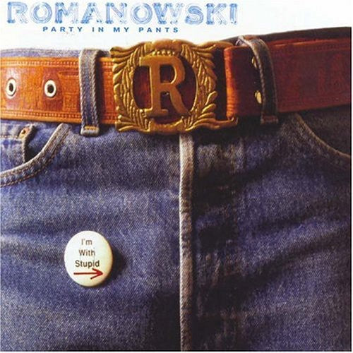 Romanowski: Party in My Pants - VINYL LP "VINYLBADGES"