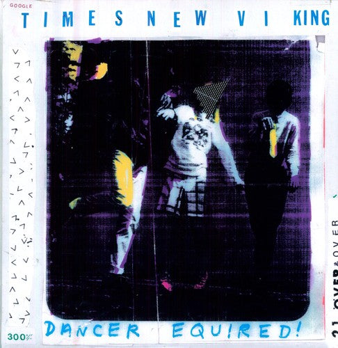 Times New Viking: Dancer Equired - VINYL LP "VINYLBADGES"