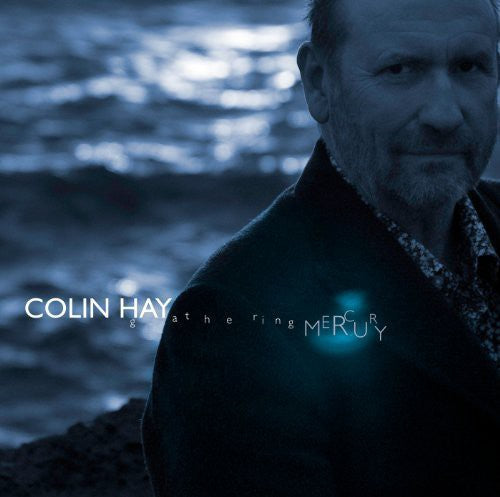 Colin Hay: Gathering Mercury - VINYL LP "VINYLBADGES"