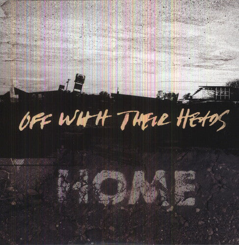 Off with Their Heads: Home - VINYL LP "VINYLBADGES"
